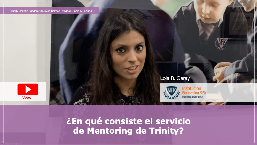 Mentoring para profesores - Trinity College London Spain