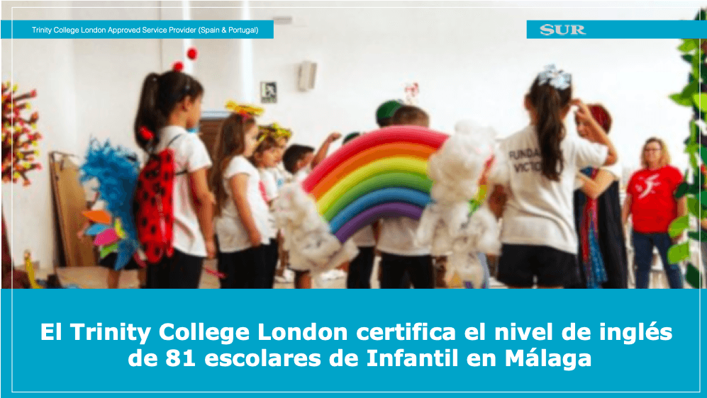 El Trinity College London certifica el nivel de inglés  de 81 escolares de Infantil en Málaga