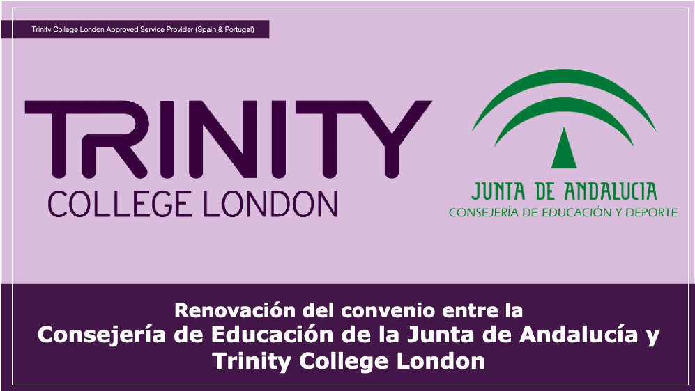 Renovación del convenio entre la Consejería de Educación de la Junta de Andalucía y Trinity College London