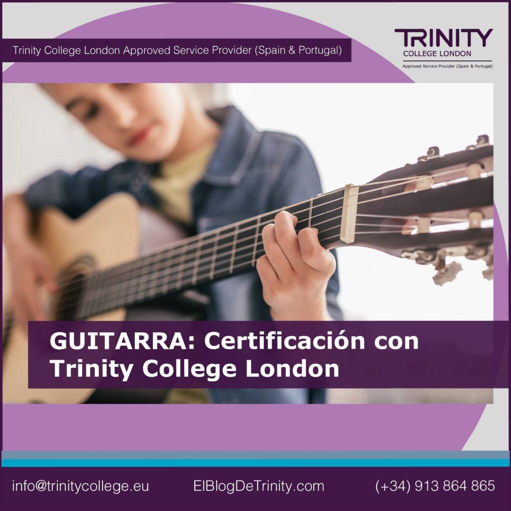 52 GUITARRA Certificación con Trinity College London